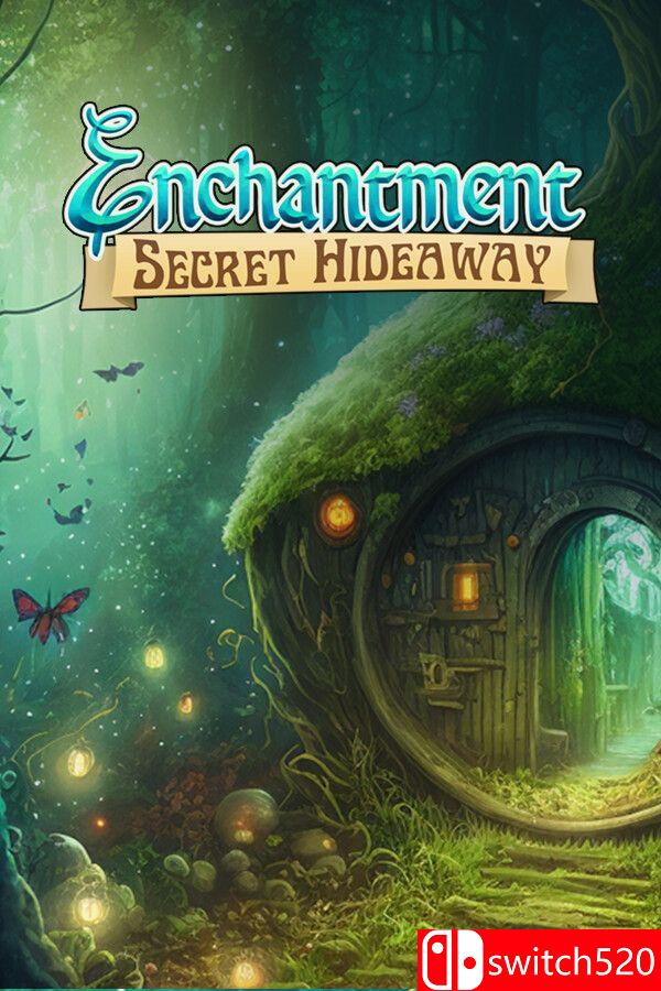 《魔法隐秘藏身处（Enchantment Secret Hideaway）》[英文]