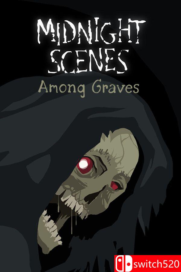 《午夜场景：墓间低语（Midnight Scenes: Among Graves）》Build 22360430 [英文]